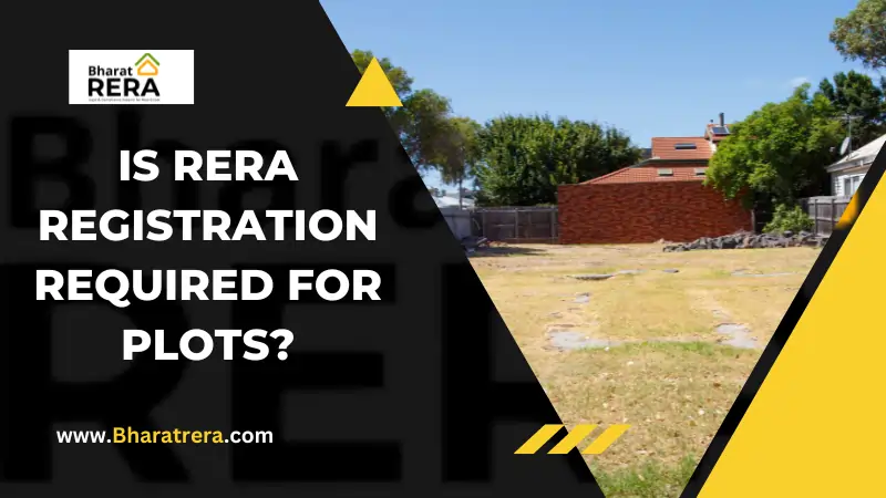 Is RERA registration required for plots