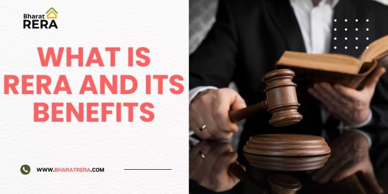 What is RERA and its benefits