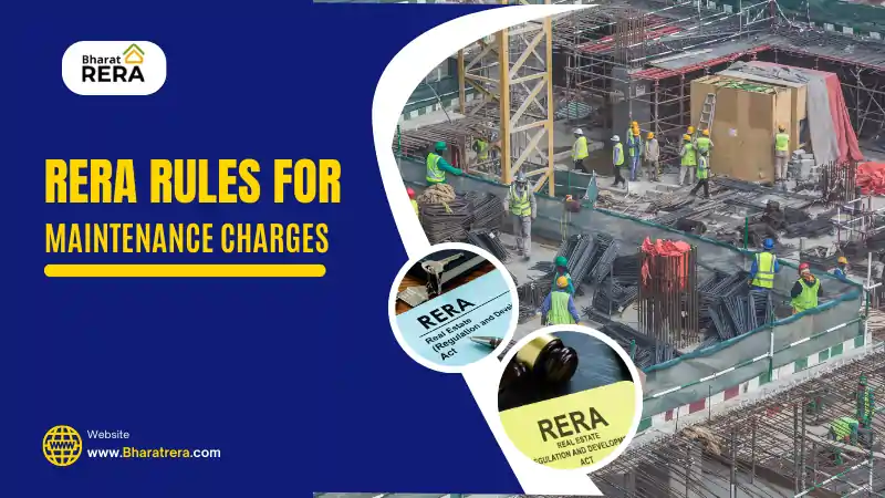 RERA Rules For Maintenance Charges